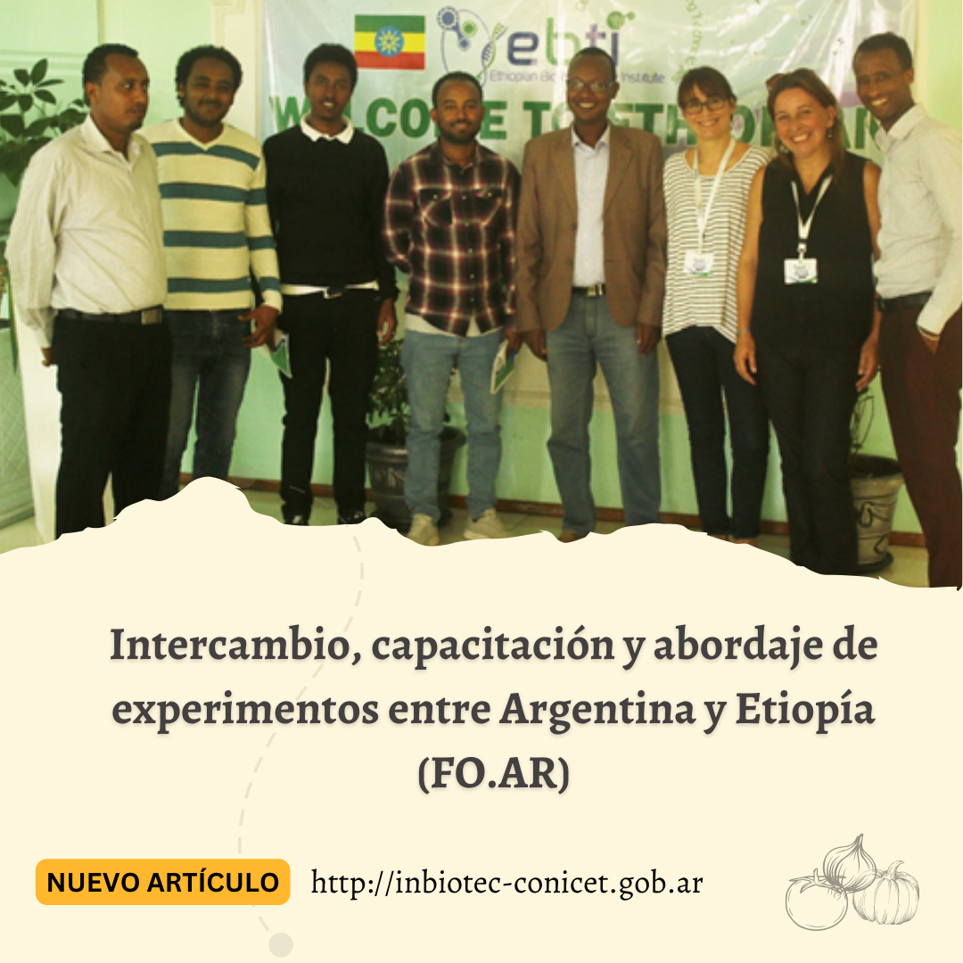 Intercambio, capacitación y abordaje de experimentos entre Argentina y Etiopía (FO.AR)