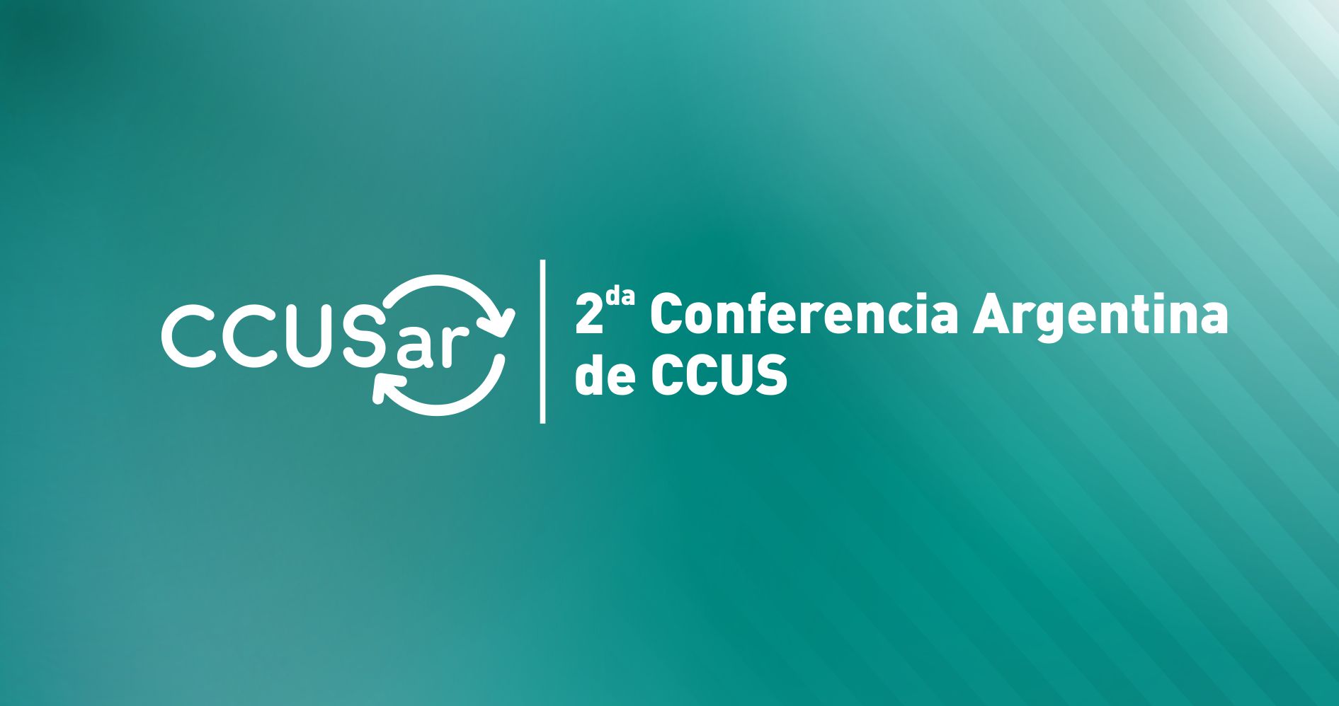 Segunda Conferencia Argentina de CCUS (CCUSar) Segunda Conferencia Argentina de CCUS (CCUSar)